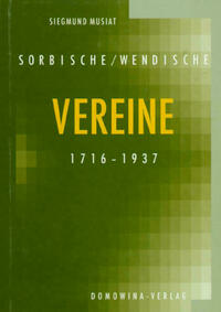 Sorbische (wendische) Vereine 1716-1937