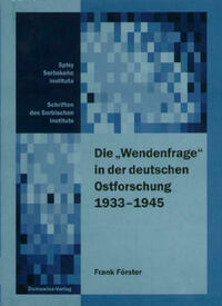 Die 'Wendenfrage' in der deutschen Ostforschung