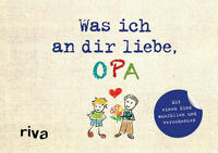 Was ich an dir liebe, Opa – Version für Kinder