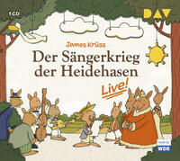 Der Sängerkrieg der Heidehasen – Live!