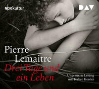 Drei Tage und ein Leben