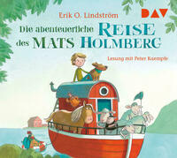 Die abenteuerliche Reise des Mats Holmberg