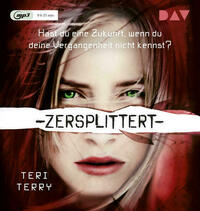 Zersplittert – Teil 2