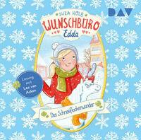 Wunschbüro Edda – Teil 6: Das Schneeflockenwunder