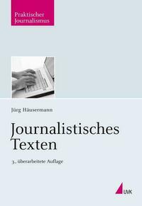 Journalistisches Texten