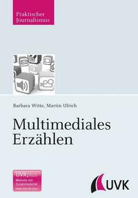 Multimediales Erzählen