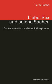Liebe, Sex und solche Sachen