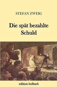 Die spät bezahlte Schuld