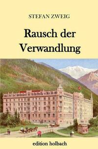 Rausch der Verwandlung