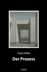 Der Prozess