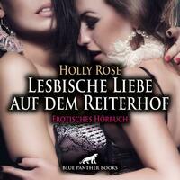 Lesbische Liebe auf dem Reiterhof | Erotik Audio Story | Erotisches Hörbuch Audio-CD