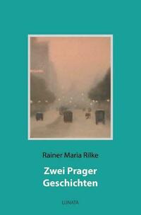 Zwei Prager Geschichten