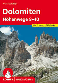 Dolomiten Höhenwege 8-10