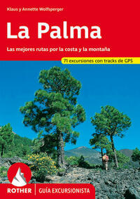 La Palma (Rother Guía excursionista)