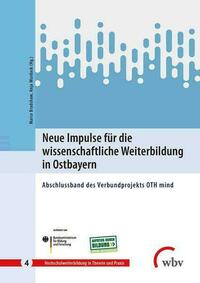 Neue Impulse für die wissenschaftliche Weiterbildung in Ostbayern