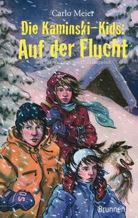 Die Kaminski-Kids: Auf der Flucht