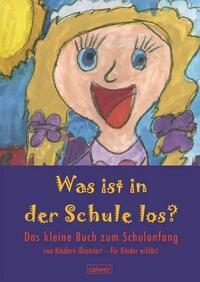 Was ist in der Schule los?