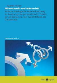 Männermacht und Männerleid