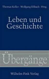 Leben und Geschichte