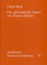 Das philosophische System von Thomas Hobbes