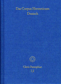 Das Corpus Hermeticum deutsch. Teil 2
