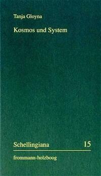 Kosmos und System