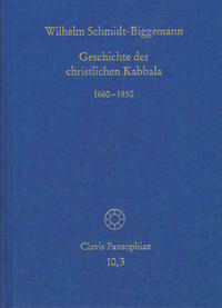 Geschichte der christlichen Kabbala. Band 3