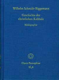 Geschichte der christlichen Kabbala. Band 4