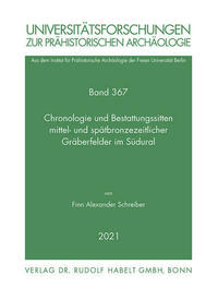 Chronologie und Bestattungssitten mittel- und spätbronzezeitlicher Gräberfelder im Südural