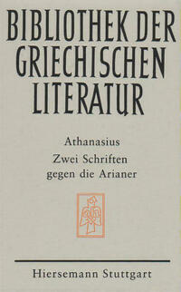 Zwei Schriften gegen die Arianer