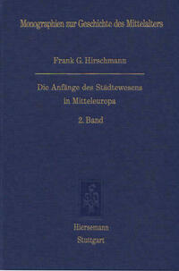 Die Anfänge des Städtewesens in Mitteleuropa
