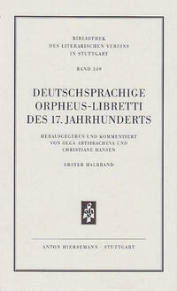 Deutschsprachige Orpheus-Libretti des 17. Jahrhunderts