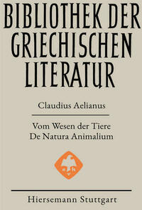 Vom Wesen der Tiere - De Natura Animalium