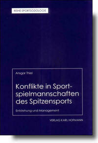 Konflikte in Sportspielmannschaften des Spitzensports