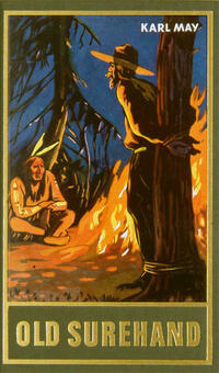 Old Surehand. Erster Band