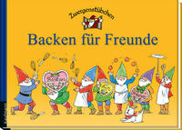 Zwergenstübchen Backen für Freunde