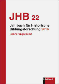 Jahrbuch für Historische Bildungsforschung Band 22