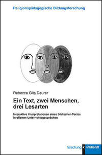 Ein Text, zwei Menschen, drei Lesarten