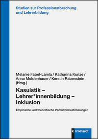Kasuistik – Lehrer*innenbildung – Inklusion