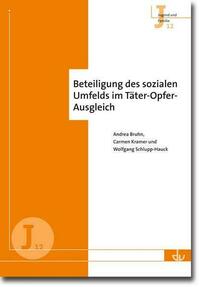 Beteiligung des sozialen Umfelds im Täter-Opfer-Ausgleich