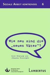 Wie neu sind die "neuen Väter"?