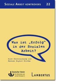 Was ist "Erfolg" in der Sozialen Arbeit?