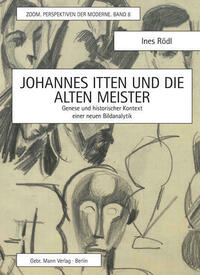 Johannes Itten und die alten Meister