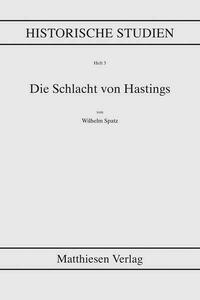 Die Schlacht von Hastings