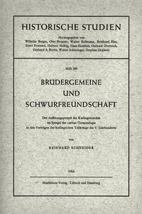 Brüdergemeine und Schwurfreundschaft