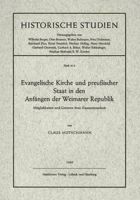 Evangelische Kirche und preussischer Staat in den Anfängen der Weimarer Republik