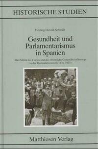 Gesundheit und Parlamentarismus in Spanien