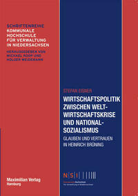Wirtschaftspolitik zwischen Weltwirtschaftskrise und Nationalsozialismus