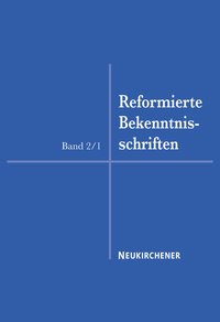 Reformierte Bekenntnisschriften 1559-1563