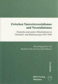 Zwischen Tauwettersozialismus und Neostalinismus